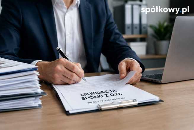 Likwidacja spółki z o.o. z majątkiem krok po kroku